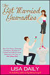Get Married Guarnantee